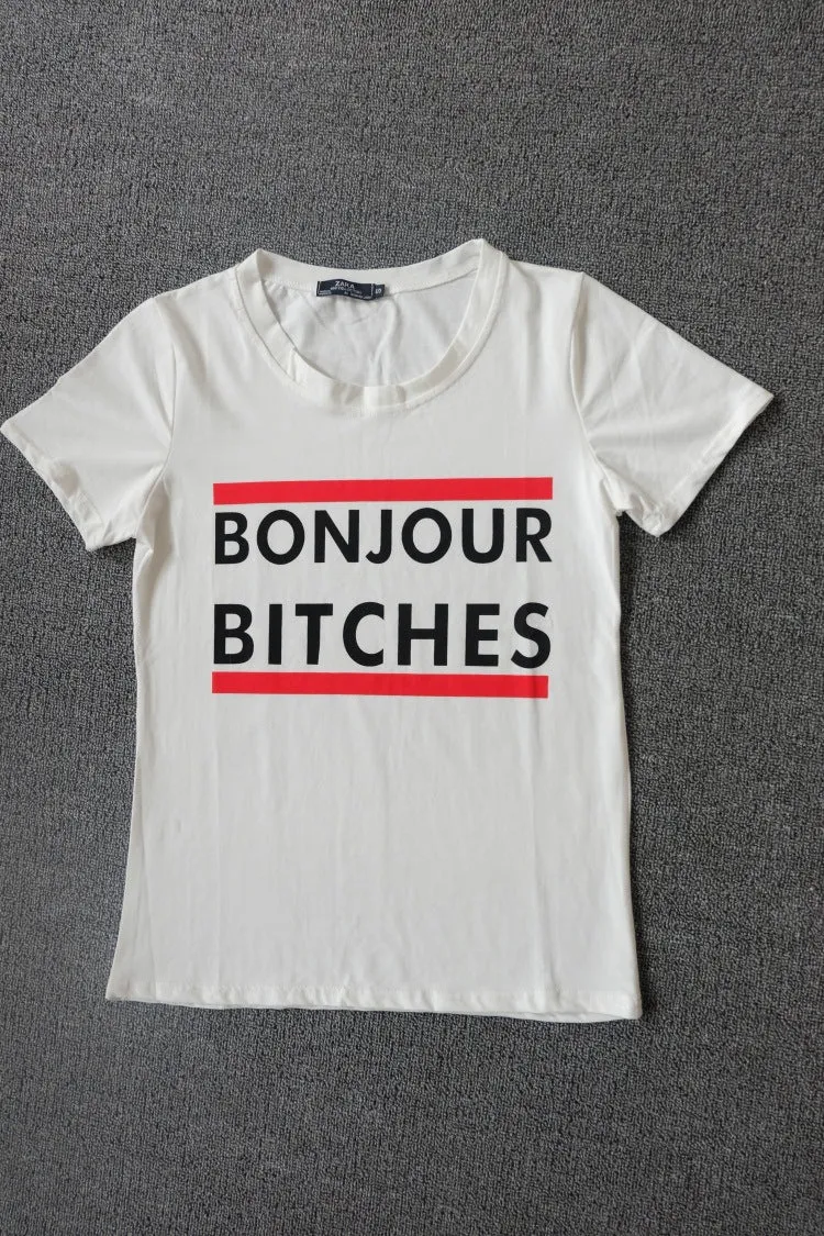 Bonjour Bitches Printed Short Sleeve Tee