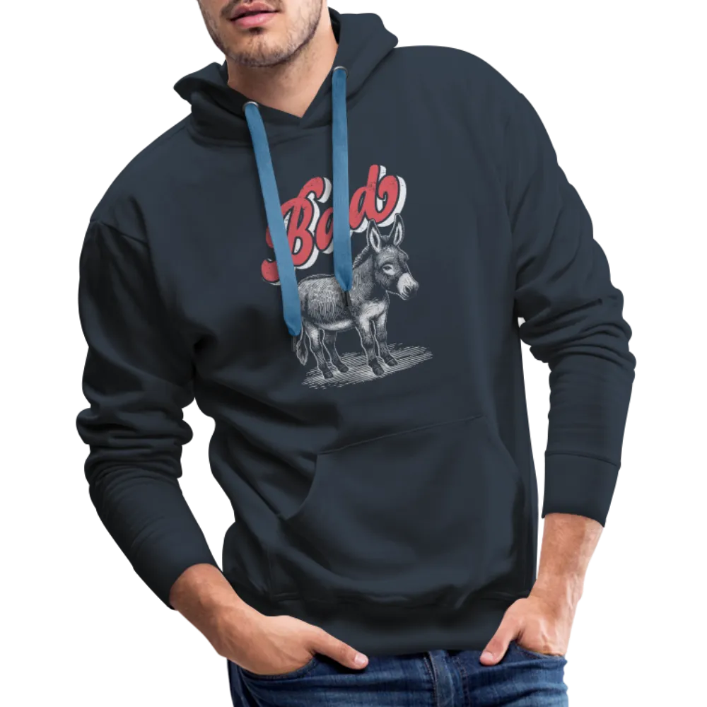 Funny Bad Ass (Donkey) Men’s Premium Hoodie