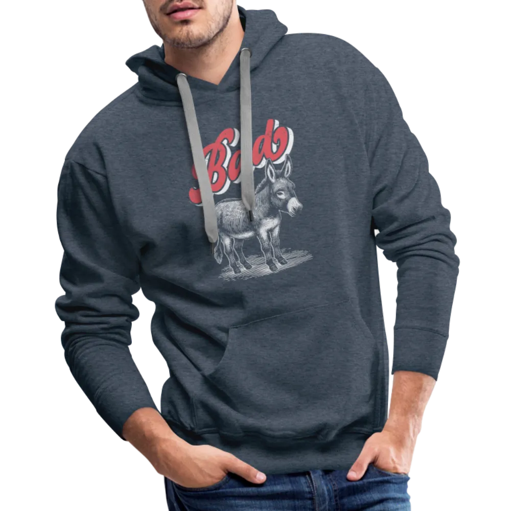 Funny Bad Ass (Donkey) Men’s Premium Hoodie