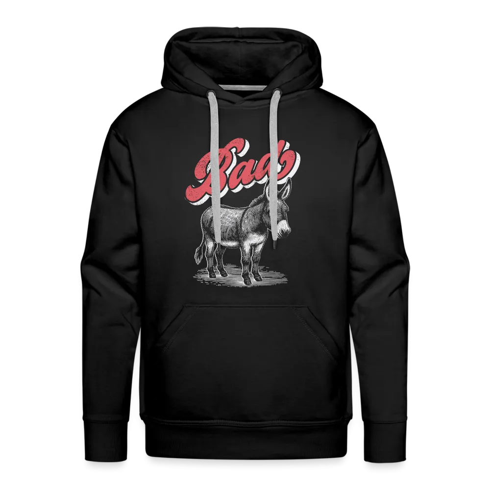 Funny Bad Ass (Donkey) Men’s Premium Hoodie